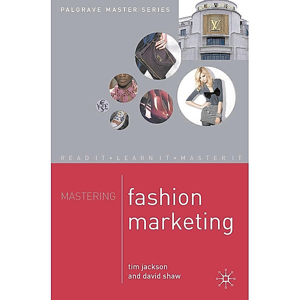 Mastering Fashion Marketing, Tim Jackson, David Shaw