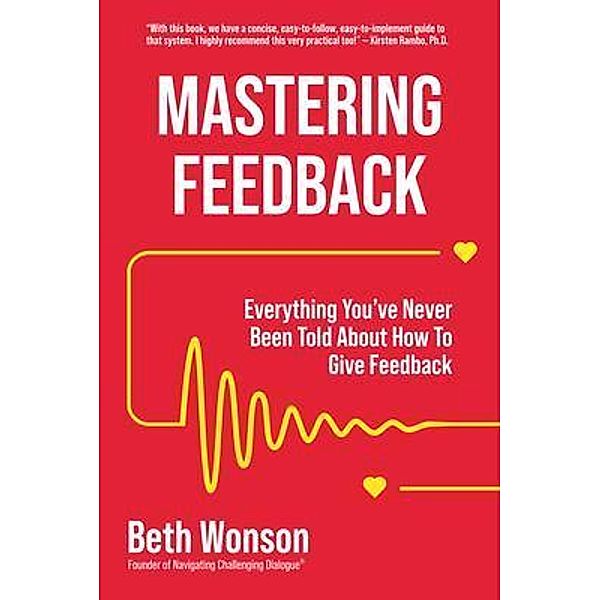 Mastering Feedback, Beth Wonson