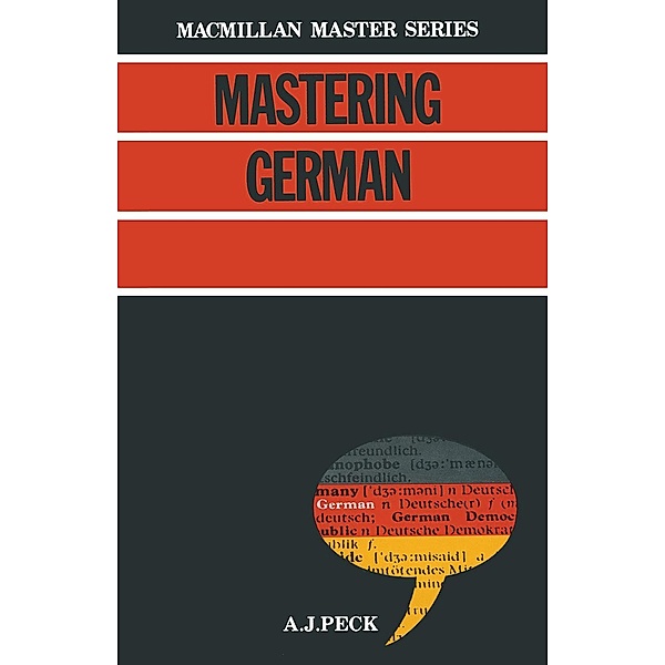 Mastering German, Antony Peck