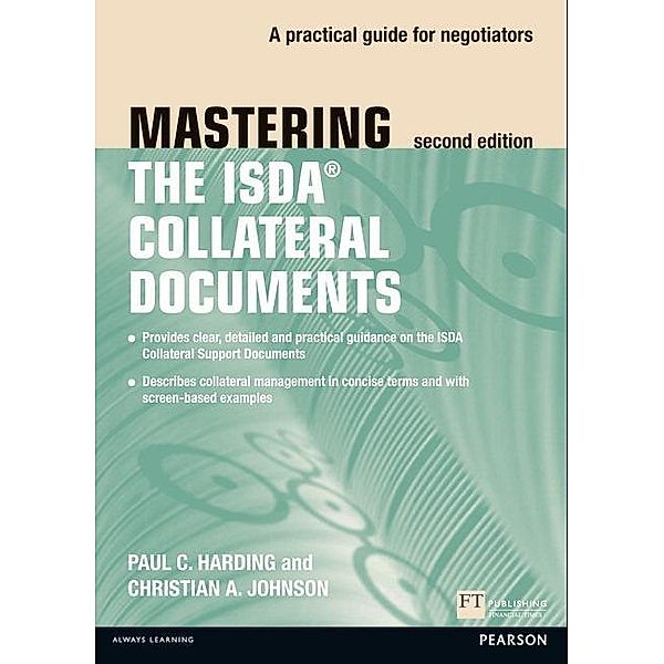 Mastering ISDA Collateral Documents, Paul Harding, Christian Johnson