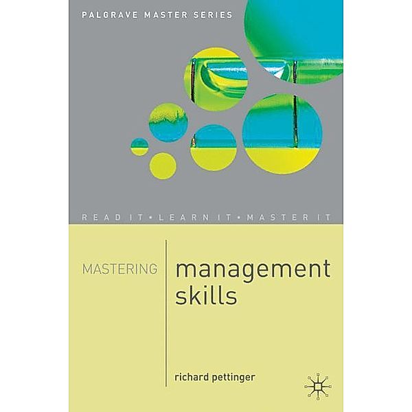 Mastering Management Skills, Richard Pettinger