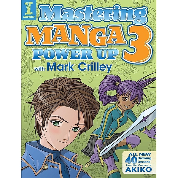 Mastering Manga 3, Mark Crilley