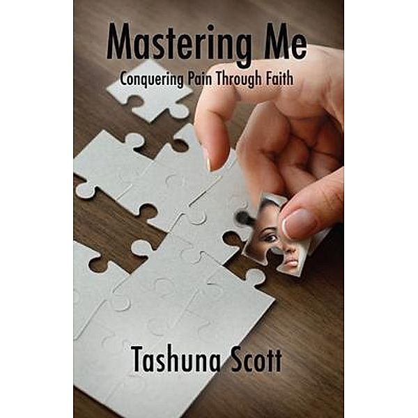 Mastering Me, Tashuna Scott