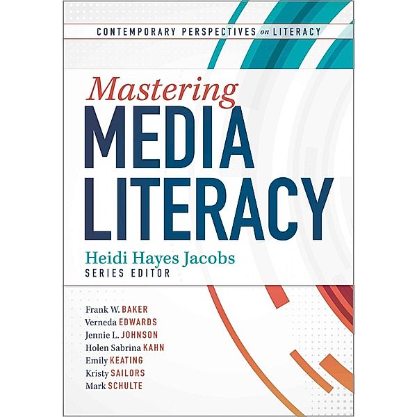 Mastering Media Literacy