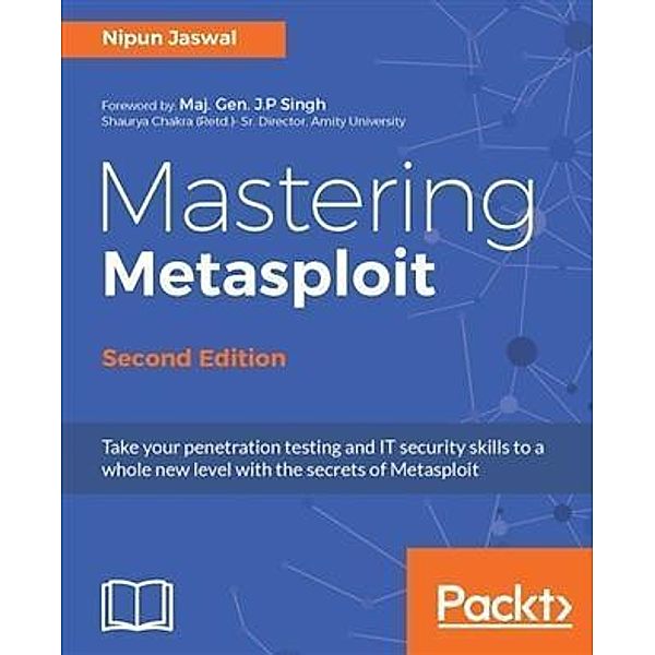 Mastering Metasploit - Second Edition, Nipun Jaswal