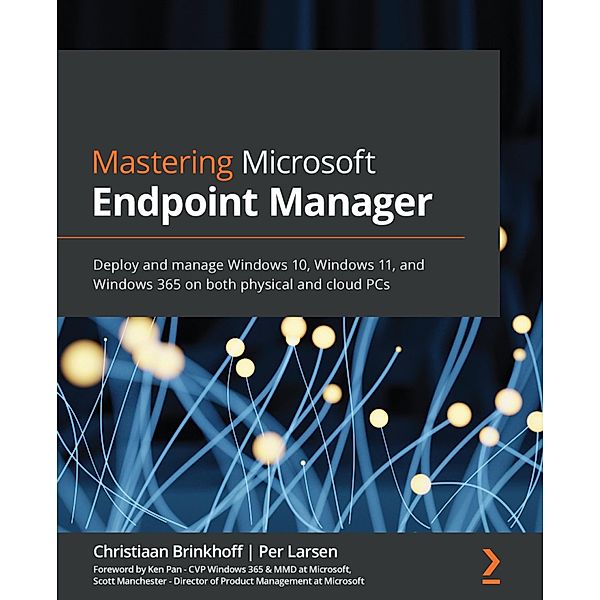 Mastering Microsoft Endpoint Manager, Christiaan Brinkhoff, Per Larsen