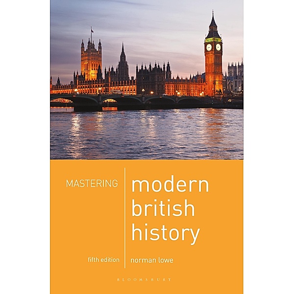 Mastering Modern British History / Macmillan Master Series, Norman Lowe