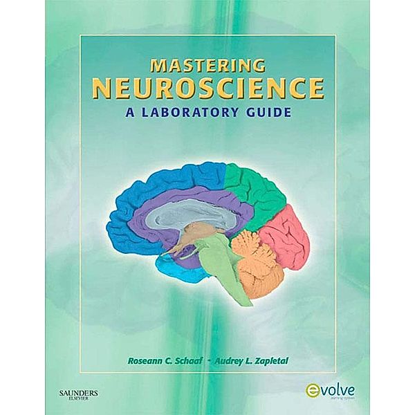 Mastering Neuroscience, Roseann Cianciulli Schaaf, Audrey Lynne Zapletal