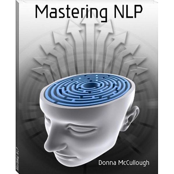 Mastering NLP, Donna Mccullough