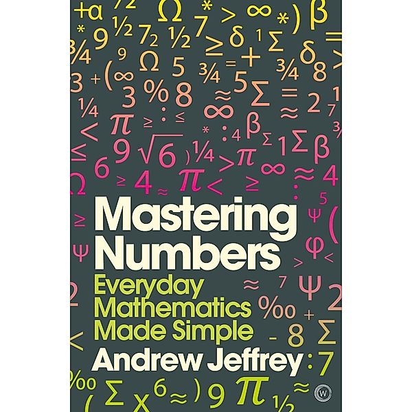 Mastering Numbers, Andrew Jeffrey