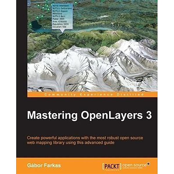 Mastering OpenLayers 3, Gabor Farkas