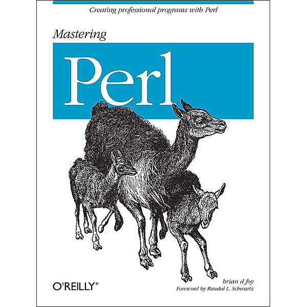 Mastering Perl, Brian D. Foy