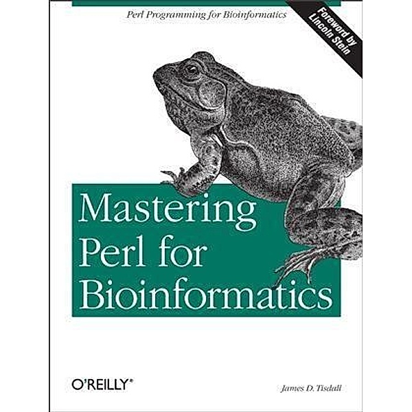 Mastering Perl for Bioinformatics, James Tisdall
