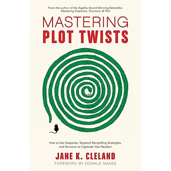 Mastering Plot Twists, Jane Cleland