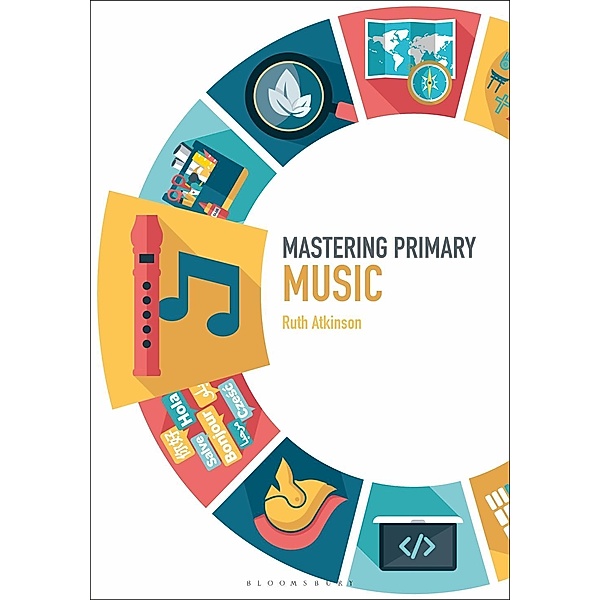 Mastering Primary Music, Ruth Atkinson