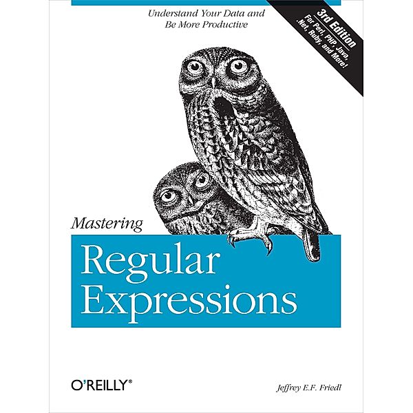 Mastering Regular Expressions, Jeffrey E. F. Friedl