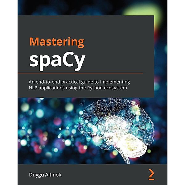 Mastering spaCy, Duygu Altinok