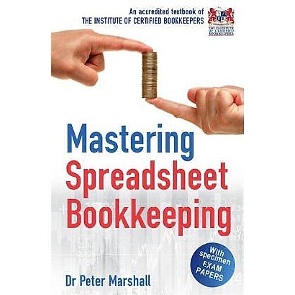 Mastering Spreadsheet Bookkeeping, Peter Marshall