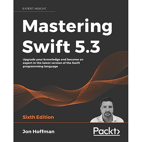 Mastering Swift 5.3, Hoffman Jon Hoffman