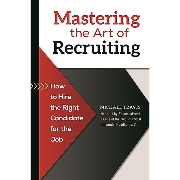 Mastering the Art of Recruiting, Michael Travis