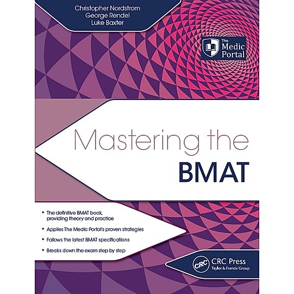 Mastering the BMAT, Christopher Nordstrom, George Rendel, Luke Baxter