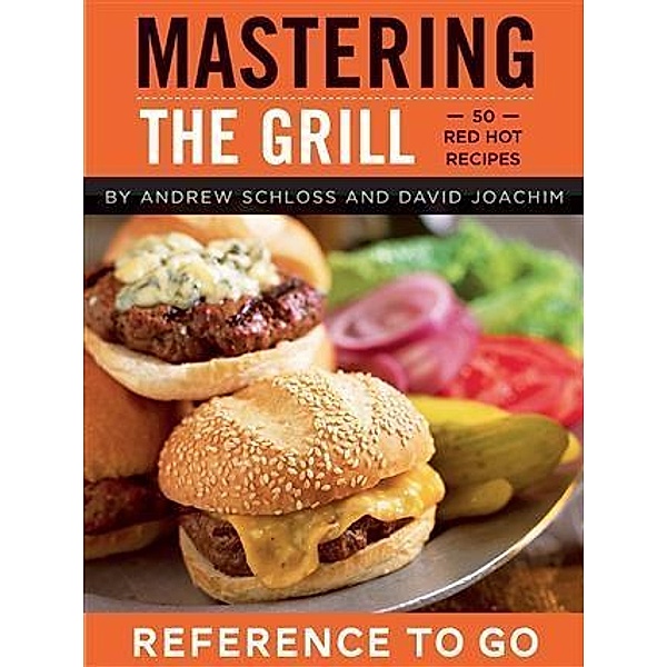 Mastering the Grill: Reference to Go, David Joachim