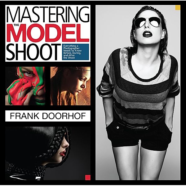 Mastering the Model Shoot, Frank Doorhof