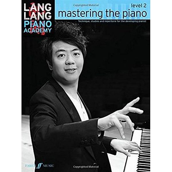 Mastering the piano, Lang Lang