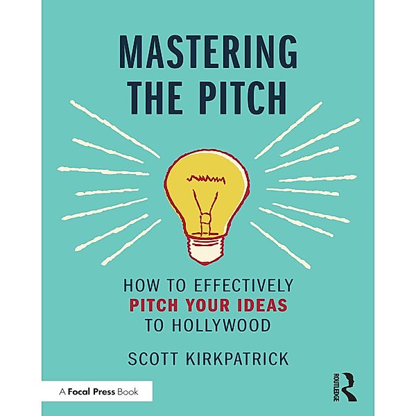 Mastering the Pitch, Scott Kirkpatrick