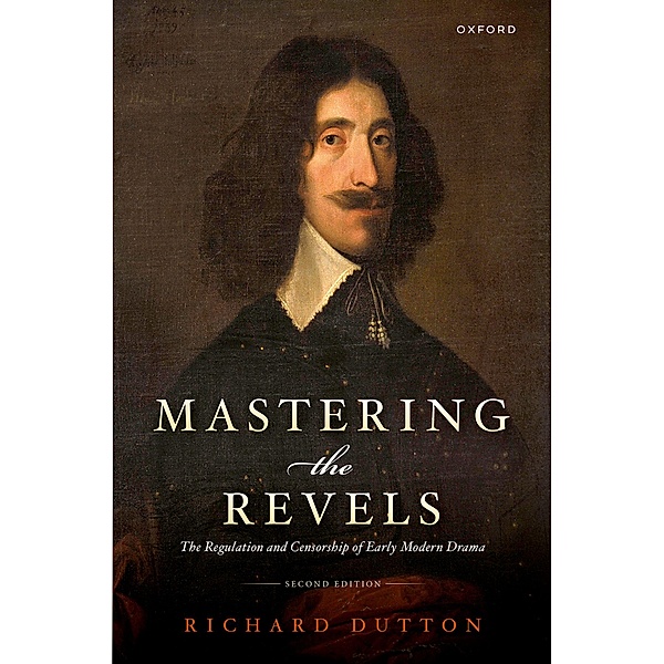 Mastering the Revels, Richard Dutton