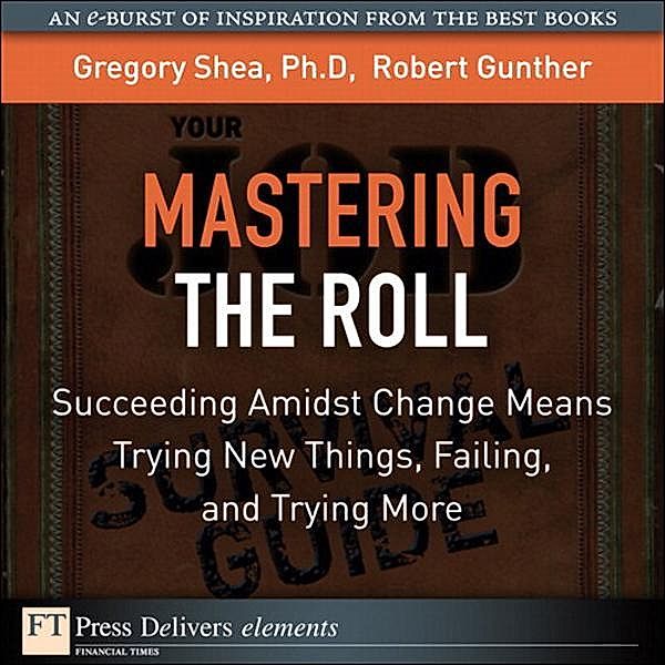 Mastering the Roll, Gregory Shea, Robert Gunther