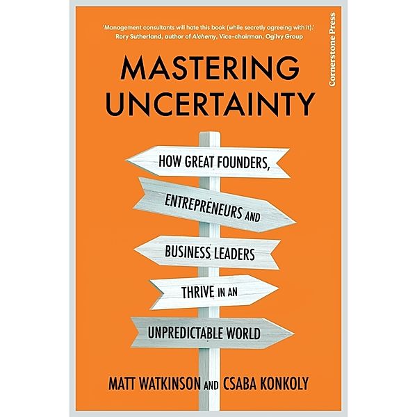 Mastering Uncertainty, Matt Watkinson, Csaba Konkoly