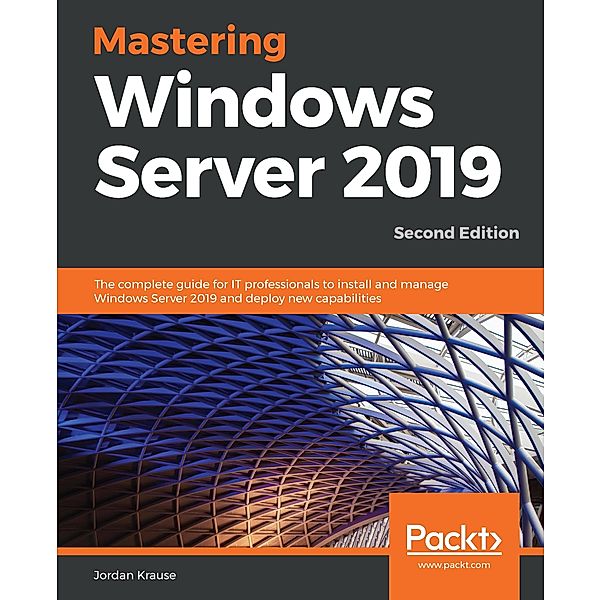 Mastering Windows Server 2019, Krause Jordan Krause