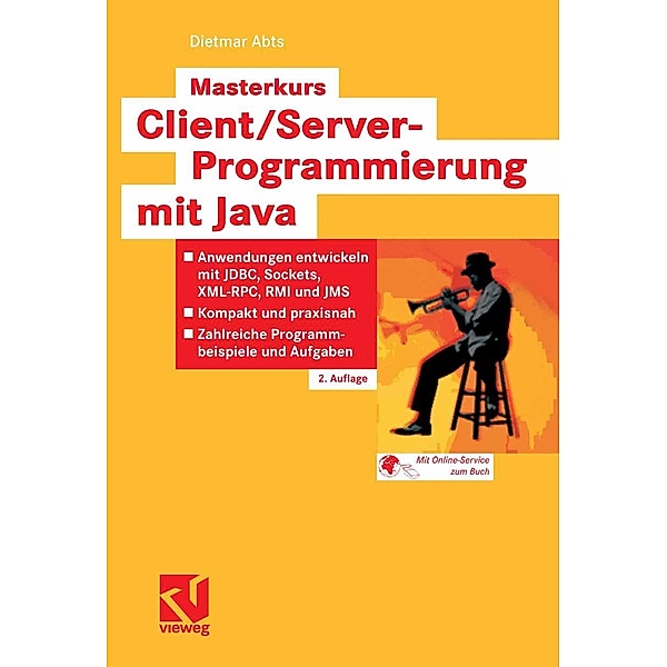 Masterkurs Client/Server-Programmierung mit Java, Dietmar Abts