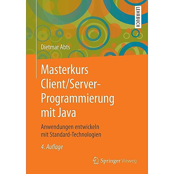 Masterkurs Client/Server-Programmierung mit Java, Dietmar Abts