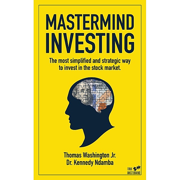 Mastermind Investing, Kennedy Ndamba, Thomas Washington