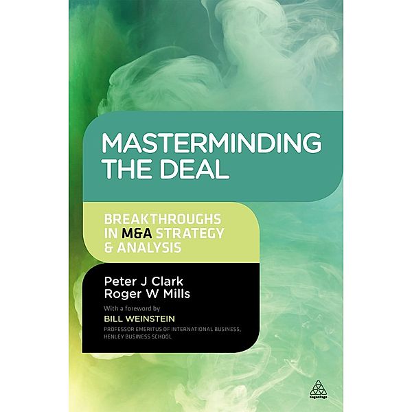 Masterminding the Deal, Peter Clark, Roger Mills