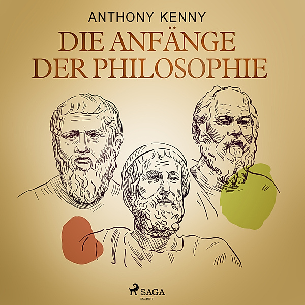 Masterminds - 1 - Die Anfänge der Philosophie, Anthony Kenny