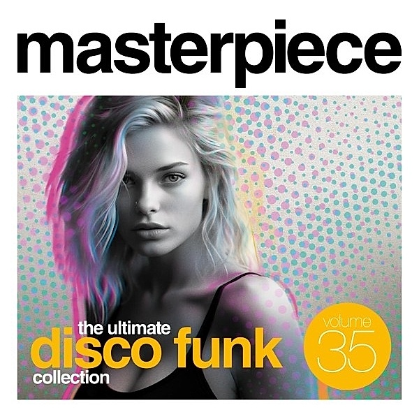 Masterpiece The Ultimate Disco Funk Collection V, Diverse Interpreten