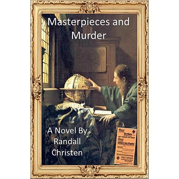 Masterpieces and Murder, Randall Christen