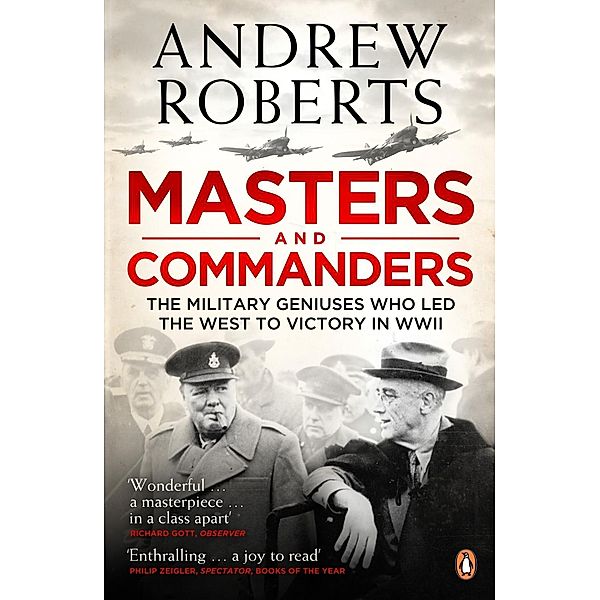 Masters and Commanders, Andrew Roberts