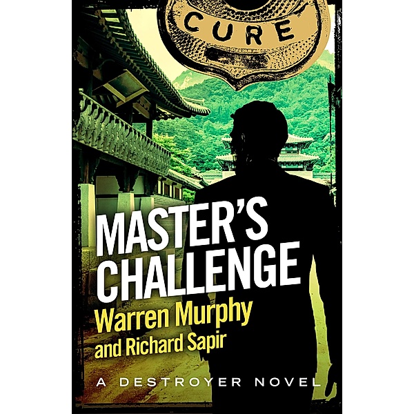 Master's Challenge / The Destroyer Bd.55, Richard Sapir, Warren Murphy