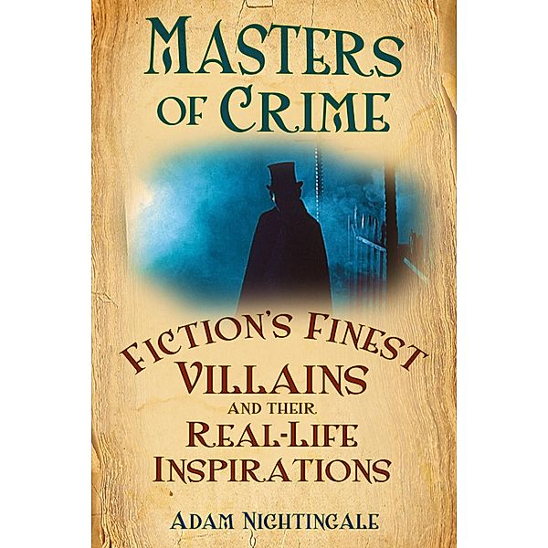 Masters of Crime, Adam Nightingale