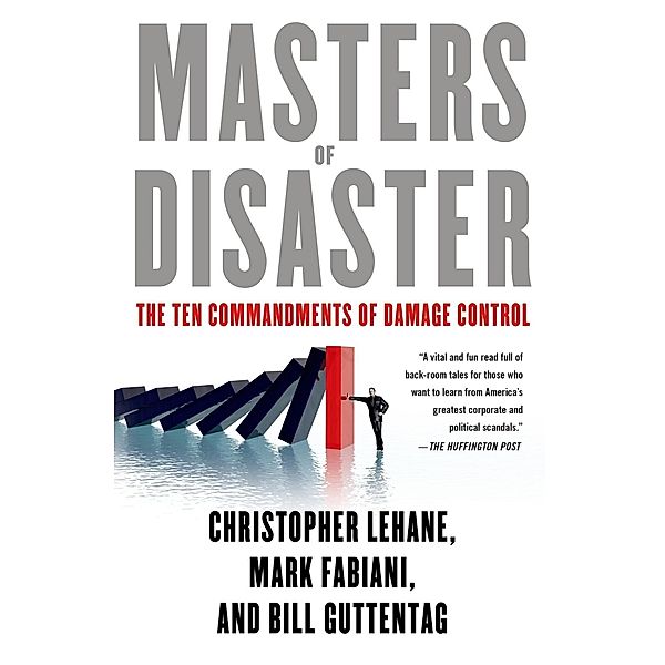 Masters of Disaster, Christopher Lehane, Mark Fabiani, Bill Guttentag