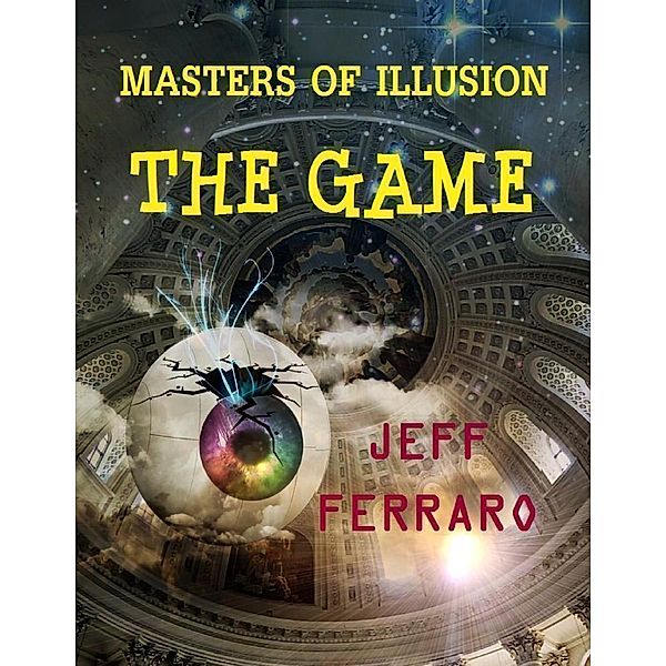 Masters of Illusion: The Game, Jeff Ferraro