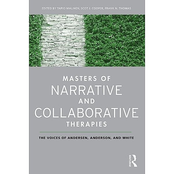 Masters of Narrative and Collaborative Therapies