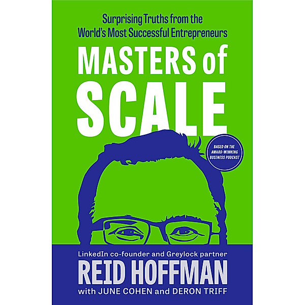 Masters of Scale, Reid Hoffman