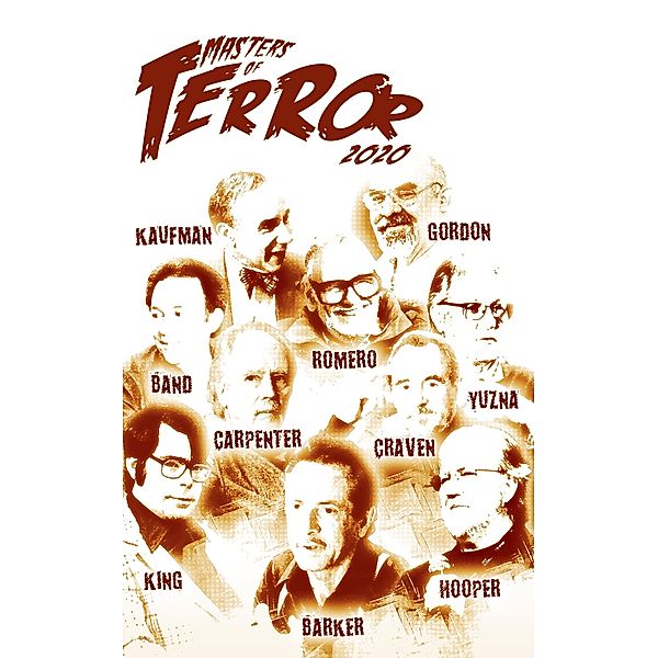 Masters of Terror 2020 / Masters of Terror, Steve Hutchison