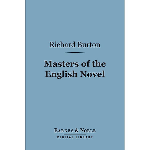 Masters of the English Novel (Barnes & Noble Digital Library) / Barnes & Noble, Richard Francis Burton