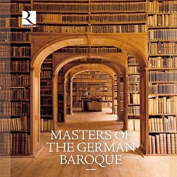 Masters of the German Baroque, Diverse Interpreten